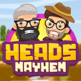 Heads Mayhem